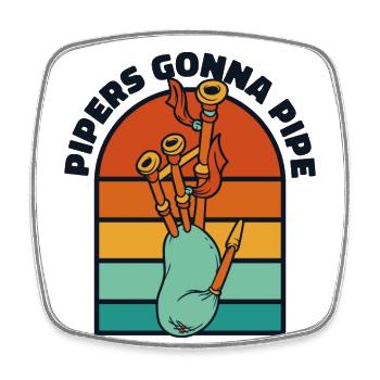 Les cornemuseurs vont à Pipe Great Highland Bagpipe Lessons - Magnet carré - blanc - Devant