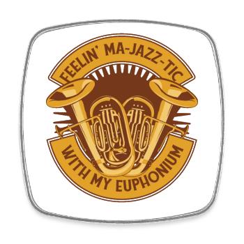 Feeling Ma-Jazz-Tic Instrument Euphonist Spieler - Viereckiger Kühlschrankmagnet - Weiß - Vorne