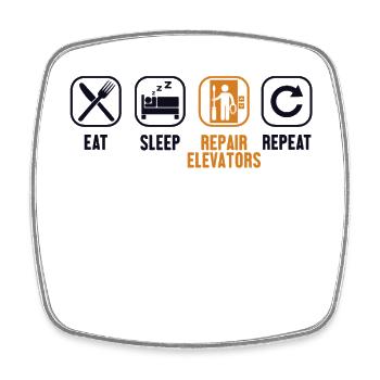 Eat Sleep Repair Elevators Repeat Repair Elevator - Square fridge magnet - white - Front