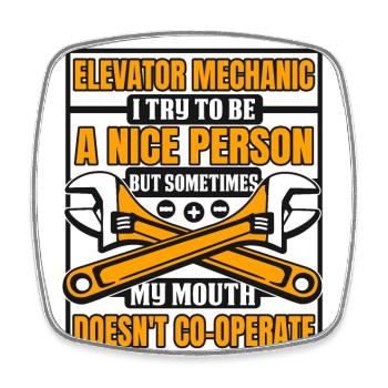 Sometimes My Mouth Doesn't Co-Operate Elevator - Square fridge magnet - white - Front