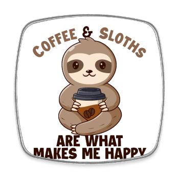 Coffee And Sloths Makes Me Happy Brown-Throated - Square fridge magnet - white - Front