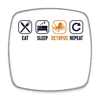 Eat Sleep Octopus Repeat Octopodes Octopoda Lover - Square fridge magnet - white - Front