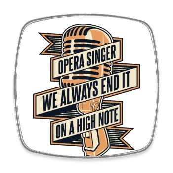 We Always End It On A High Note Vocalist Lover - Square fridge magnet - white - Front