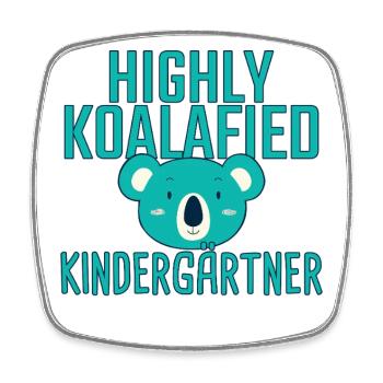 Kindergarten Teacher Koalafied - Square fridge magnet - white - Front