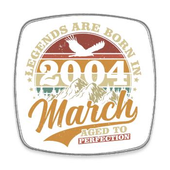 March 2004 Vintage Born Vintage Birthday - Square fridge magnet - white - Front