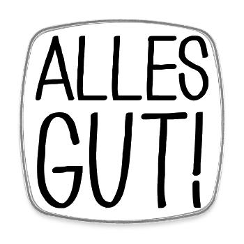 Alles gut - Viereckiger Kühlschrankmagnet - Weiß - Vorne