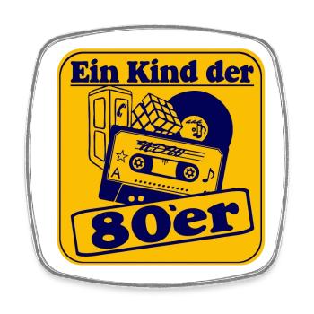 80er Party,Motto Shirt - Ein Kind der 80er(25) - Viereckiger Kühlschrankmagnet - Weiß - Vorne