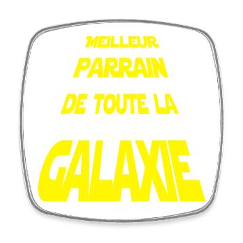 Meilleur Parrain de la galaxie - Magnet carré - blanc - Devant
