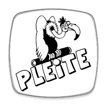 Party Shirt ,Feiern , Karneval, Pleite Geier(25) - Viereckiger Kühlschrankmagnet - Weiß - Vorne