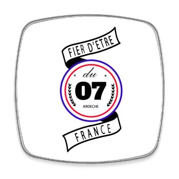Fier D'être Du 07 Ardèche France - Magnet carré - blanc - Devant