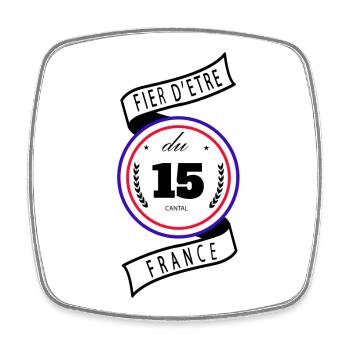 Fier D'être Du 15 Cantal France - Magnet carré - blanc - Devant