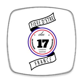 Fière D'être Du 17 Charente-Maritime France - Magnet carré - blanc - Devant