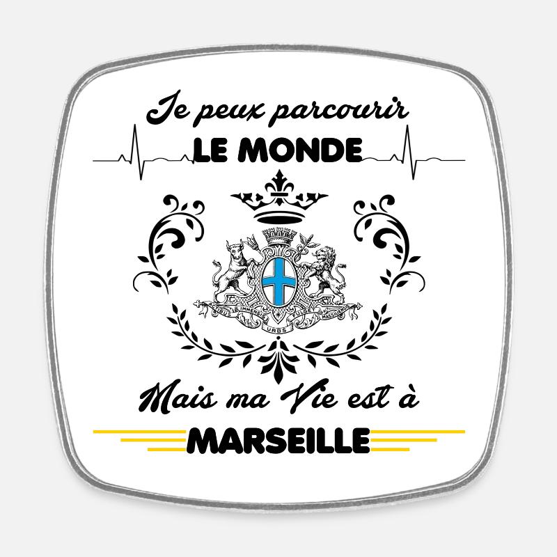 MA VIE EST A MARSEILLE - Magnet carré - blanc