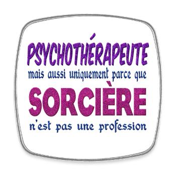 Psychothérapeute Sorcière - Magnet carré - blanc - Devant