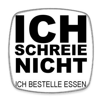Ich schreie nicht ich bestell Essen - Viereckiger Kühlschrankmagnet - Weiß - Vorne