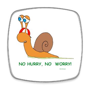 Humorvolle Schnecke mit Spruch - relaxed - Viereckiger Kühlschrankmagnet - Weiß - Vorne