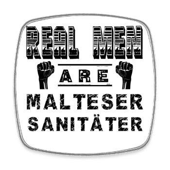 ECHTE Kerle sind Malteser und Sanitaeter - Viereckiger Kühlschrankmagnet - Weiß - Vorne