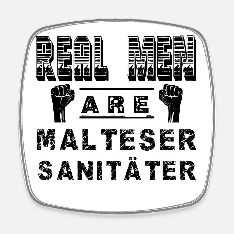 ECHTE Kerle sind Malteser und Sanitaeter - Viereckiger Kühlschrankmagnet - Weiß