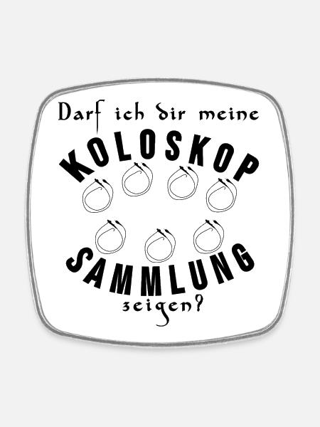 Doctor internist colonoscope collection sayings gift - Square fridge magnet - white