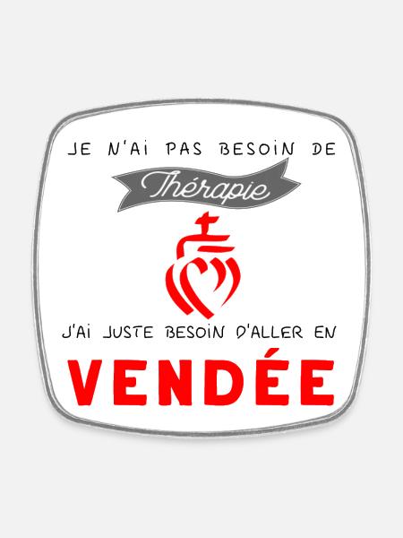 Vendée - thérapie - Magnet carré - blanc