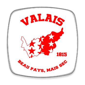 Valais beau pays, beau pays, mais sec 1815 - Magnet carré - blanc - Devant