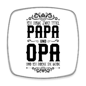 Ich habe zwei Titel Papa und Opa Vatertag Spruch - Viereckiger Kühlschrankmagnet - Weiß - Vorne