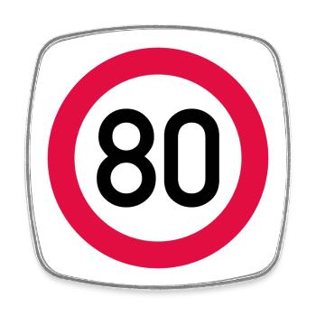 80 ans Attention ! Panneau de signalisation 80 km/h - Magnet carré - blanc - Devant