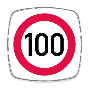 100e anniversaire attention ! Panneau de signalisation 100 km/h - Magnet carré - blanc - Devant