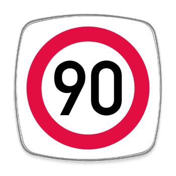 90th birthday Attention! Traffic sign 90 Km/h - Square fridge magnet - white - Front