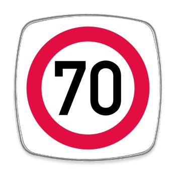 70 ans Attention ! Panneau de signalisation 70 km/h - Magnet carré - blanc - Devant