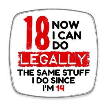 18 years birthday birthday saying Funny Humor - Square fridge magnet - white - Front