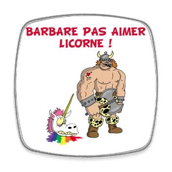 Barbare et licorne - Magnet carré - blanc - Devant
