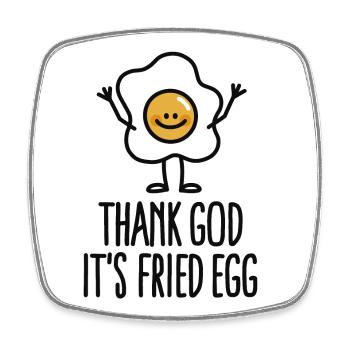 Thank god it's fried egg - Magnet carré - blanc - Devant