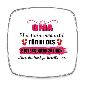 OMA - MIA HAM VERSUACHT FÜR DI DES BESTE GSCHENK - Viereckiger Kühlschrankmagnet - Weiß - Vorne