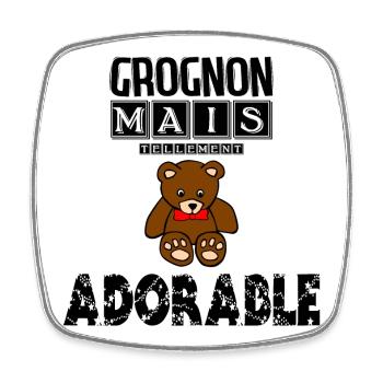 Grognon Mais Tellement Adorable Ours Peluche - Magnet carré - blanc - Devant