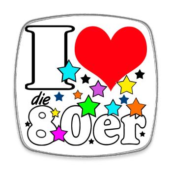 80er Party Retro ,I Love die 80er, 80er Jahre (25) - Viereckiger Kühlschrankmagnet - Weiß - Vorne