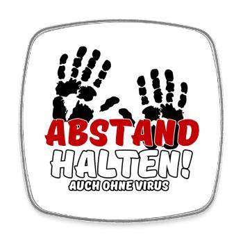 Abstand halten Virus Pandemie Spruch - Viereckiger Kühlschrankmagnet - Weiß - Vorne