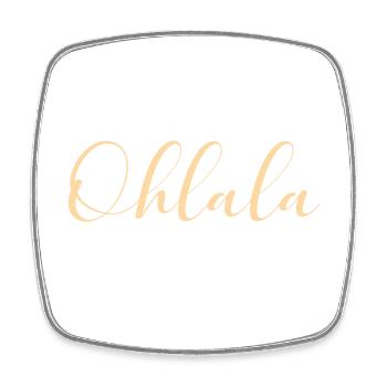 Ohlala Oh LaLa Paris France Romantic Gift - Square fridge magnet - white - Front