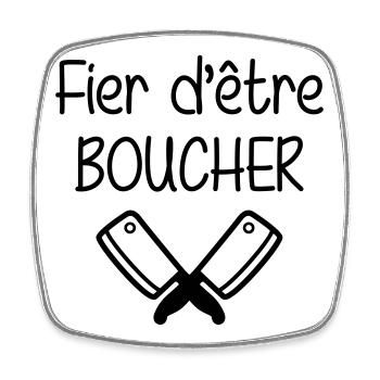Fier d'être boucher - Magnet carré - blanc - Devant