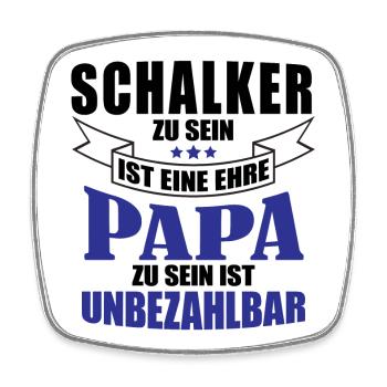 Schalker Papa | Schalke Vatertags Geschenkidee - Viereckiger Kühlschrankmagnet - Weiß - Vorne