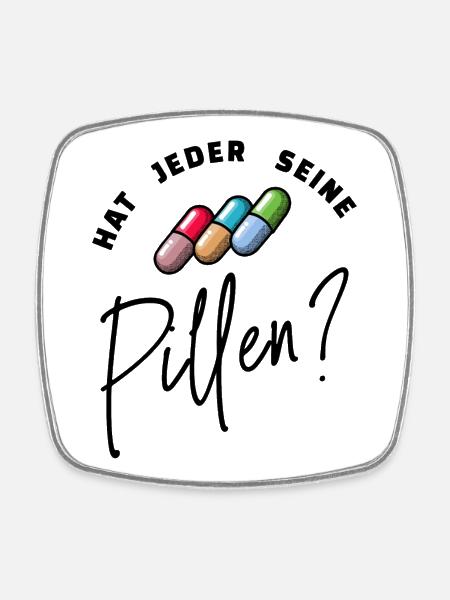Lustig Spruch Pillen Medikamente Krankenpfleger - Viereckiger Kühlschrankmagnet - Weiß