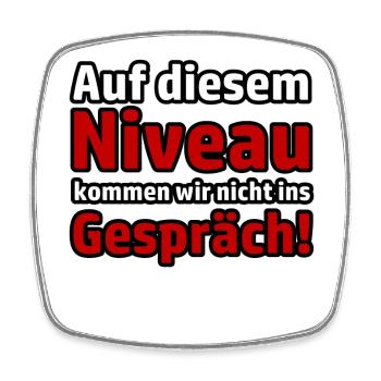 Niveau Gespräch Virus Virologe Pandemie Sprüche - Viereckiger Kühlschrankmagnet - Weiß - Vorne
