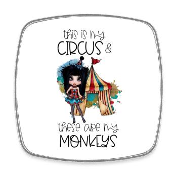 This Is My Circus These Are My Monkeys Spruch - Square fridge magnet - white - Front