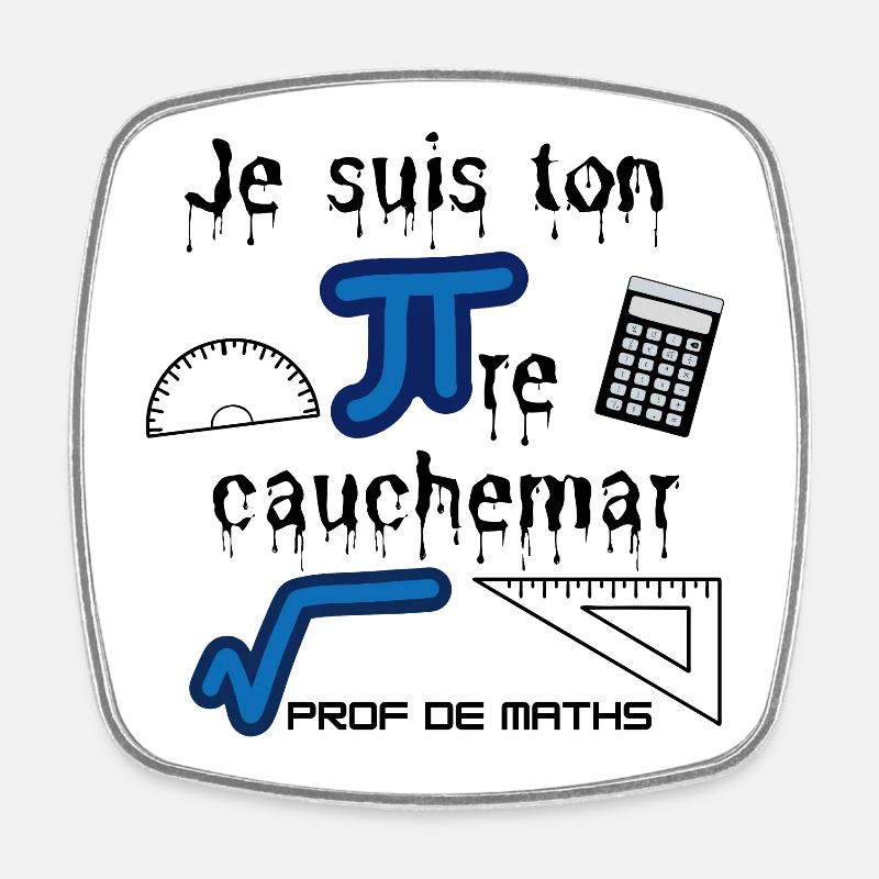 Cadeau à offrir à un prof de maths - Magnet carré - blanc