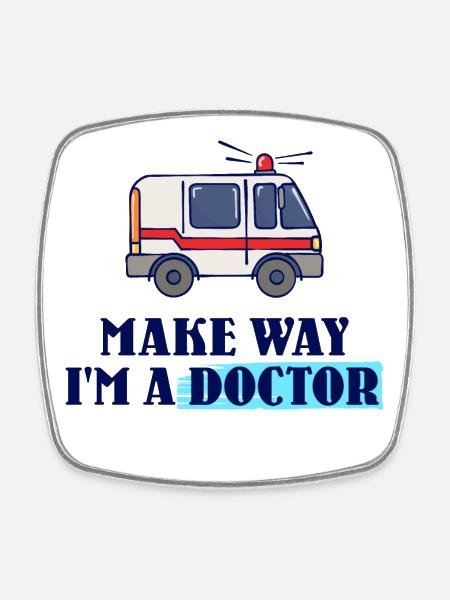 Médecin Médecin Médecin Médecin Médecin Spécialiste Hôpital Ambulance - Magnet carré - blanc