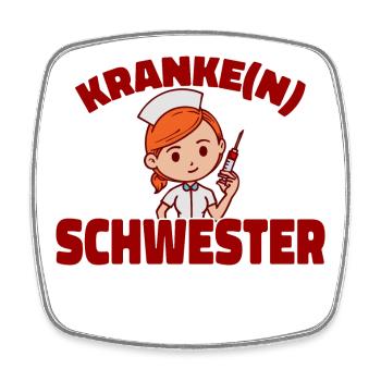 Krankenschwester Lustig Pflegerin Sozialarbeiter - Viereckiger Kühlschrankmagnet - Weiß - Vorne
