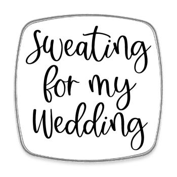 Sweating For My Wedding - Viereckiger Kühlschrankmagnet - Weiß - Vorne