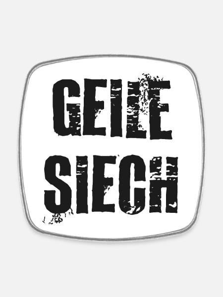 Schweizerdeutsch Geile Siech - Viereckiger Kühlschrankmagnet - Weiß