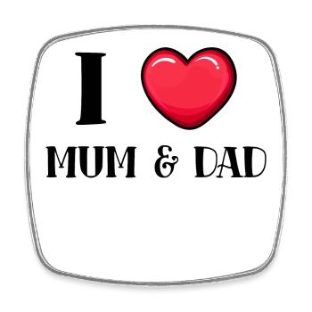 I love mom dad dad mom parents family - Square fridge magnet - white - Front