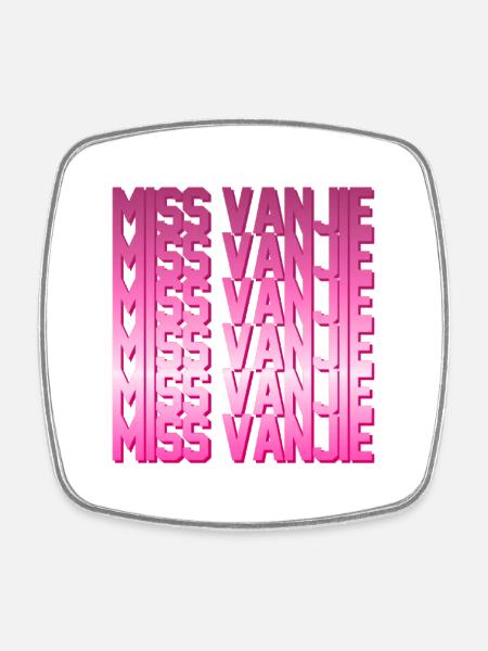 Miss Vanjie Pink - Square fridge magnet - white
